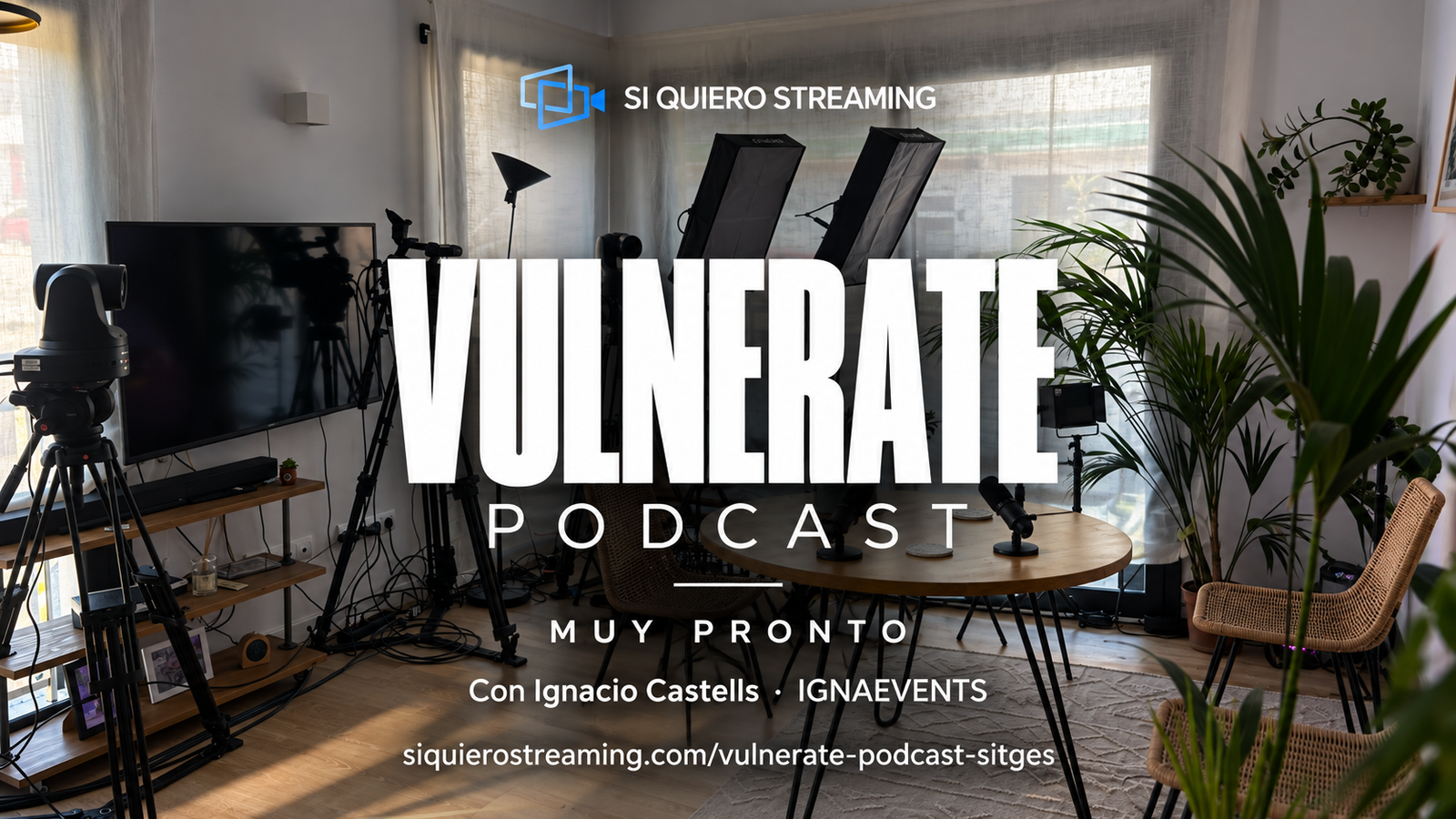 VULNERATE: producción de podcast y videocast en Sitges